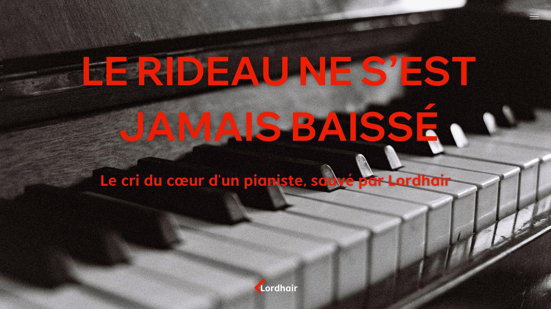 Le concert a continué : le témoignage d’un pianiste avec Lordhair